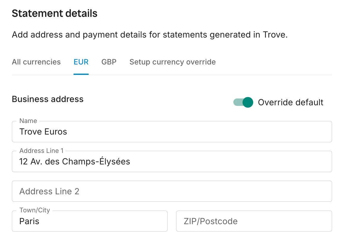 The EUR currency override tab for a statement in Trove, with Override default switched on for the business address.